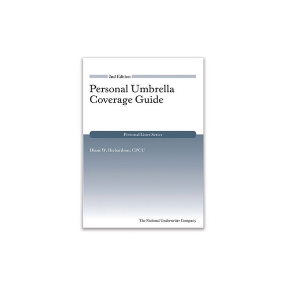 Pre-Owned Personal Umbrella Coverage Guide, 2nd Edition (Paperback) 1941627714 9781941627716