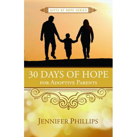 30 Days of Hope for Adoptive Parents - eBook (Best Gifts For Adoptive Parents)