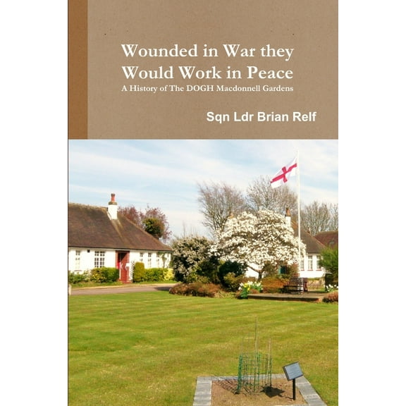 Wounded in War they Would Work in Peace, (Paperback)