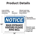 thumbnail image 2 of (2 Pack) Main Entrance Visitors Please Ring Bell OSHA Notice Sign 14 Inch X 10 Inch Indoor / Outdoor Rust-Free Aluminum Metal Signs for Workplace, Workshop, and Construction Site, Made, 2 of 8