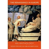 Renaissance in Europe Series: The Renaissance in Europe : An Anthology (Paperback)