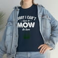 thumbnail image 7 of Sorry I Can't I Have To Mow The Lawn Tee - Funny Father's Day Gift -ID: 522, 7 of 7