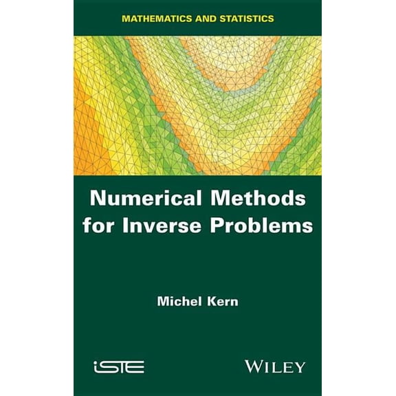 Numerical Methods for Inverse Problems (Hardcover)