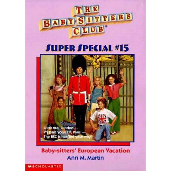 Pre-Owned Baby-Sitters' European Vacation (The Baby-sitters Club Super Special) (Paperback) 0590060007 9780590060004