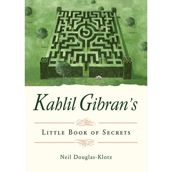 Kahlil Gibran's Little Book of Secrets, (Paperback)