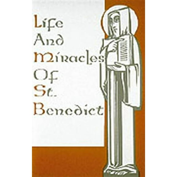 Life And Miracles Of St. Benedict : (Book Two of the Dialogues) (Paperback)