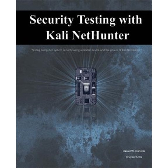 Pre-Owned Security Testing with Kali NetHunter Paperback