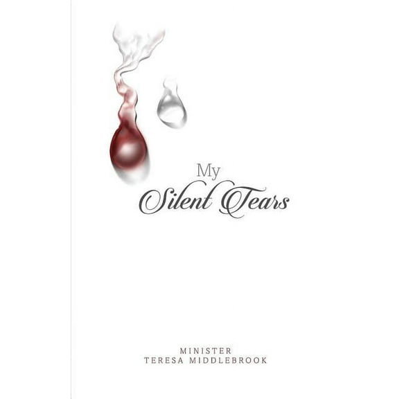 My Silent Tears (Paperback)