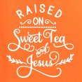 thumbnail image 5 of Wild Bobby Raised on Sweet Tea and Jesus Inspirational/Christian Women Graphic Tee, Orange, Small, 5 of 5