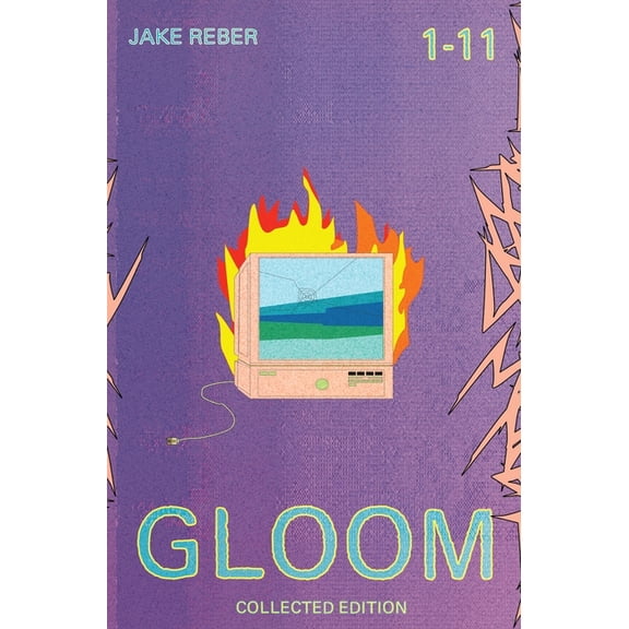 Gloom: Collected Edition, (Hardcover)