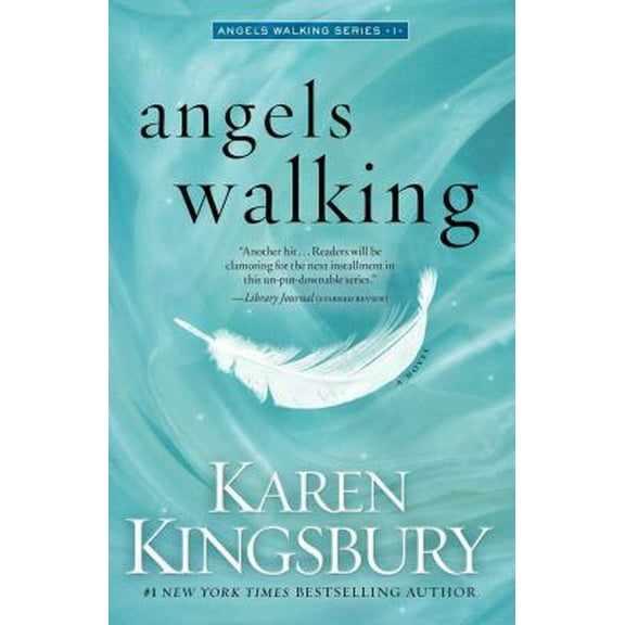 Pre-Owned Angels Walking: A Novel (1) (Hardcover) 1451687478 9781451687477