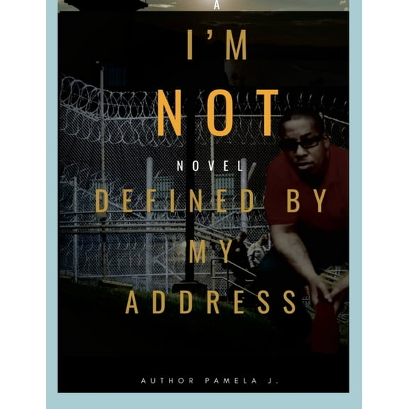 I Am Not Defined By My Address!, (Paperback)