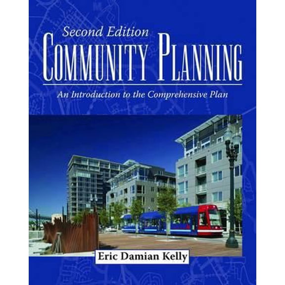 Pre-Owned Community Planning: An Introduction to the Comprehensive Plan (Hardcover) 1597265527 9781597265522