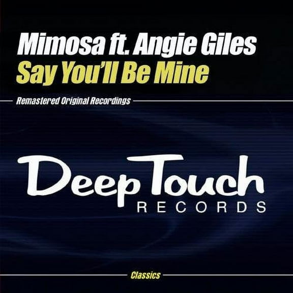 Mimosa - Say You'll Be Mine - Electronica - CD