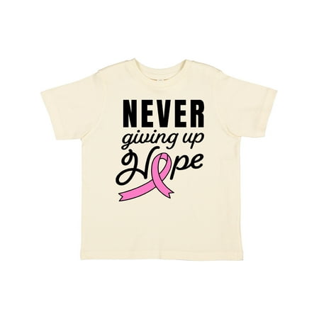 

Inktastic Breast Cancer Awareness Never Giving Up Hope Gift Toddler Boy or Toddler Girl T-Shirt