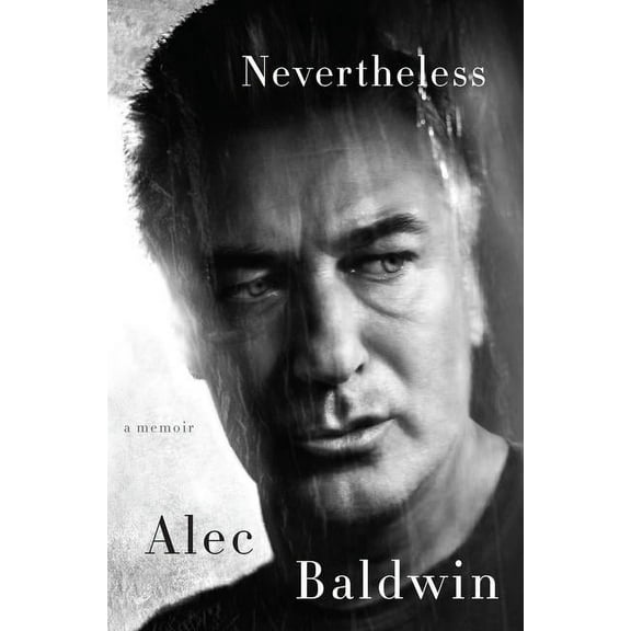 Nevertheless: A Memoir, (Paperback)