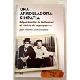 thumbnail image 1 of Libro Una Arrolladora Simpatia Tapa Blanda, Autor Juan Antonio Rios Carratala, Editorial Arca Publishers, 1 of 1