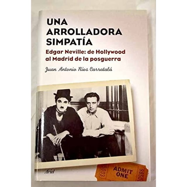 Libro Una Arrolladora Simpatia Tapa Blanda, Autor Juan Antonio Rios Carratala, Editorial Arca Publishers