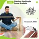thumbnail image 3 of 50PCS Stainless Steel Angle Corner Brackets Furniture Corner Connector Brace Joint for Fastener Bedframe Cabinet Drawer, 3 of 5