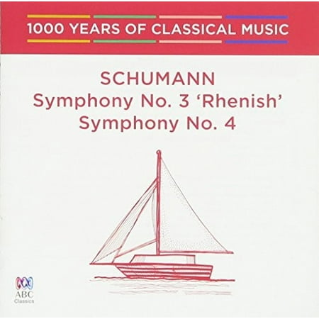 Schumann: Symphony 3 Rhenish / Symphony 4 (CD)