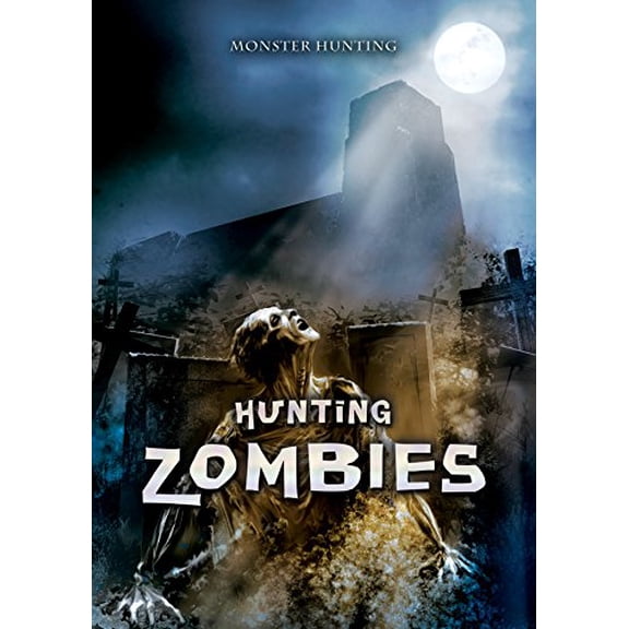 Pre-Owned Hunting Zombies (Monster Hunting), 9781499465327, 1499465327, Paperback,