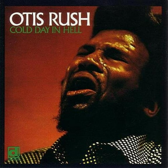 Otis Rush - Cold Day in Hell - Music & Performance - Vinyl