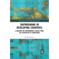 thumbnail image 1 of Pre-Owned IMLI Studies in International Maritime L Shipbreaking in Developing Countries: A Requiem for Environmental Justice from the Perspective of Bangladesh, (Paperback), 1 of 1