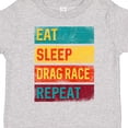 thumbnail image 4 of Inktastic Drag Racing Eat Sleep Drag Race Repeat Boys or Girls Toddler T-Shirt, 4 of 5