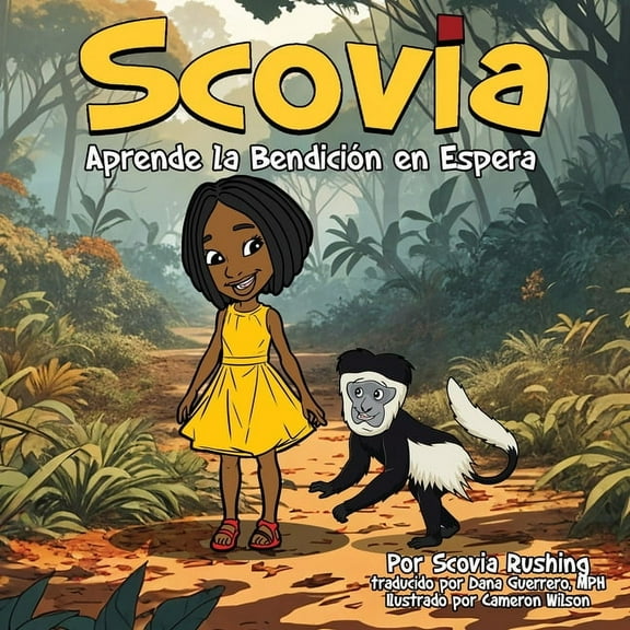 Scovia Aprende la BendiciÃ³n en Espera, (Paperback)