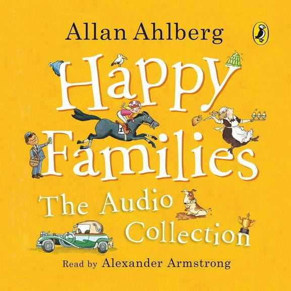 Happy Families: Complete Collection, (Audiobook)