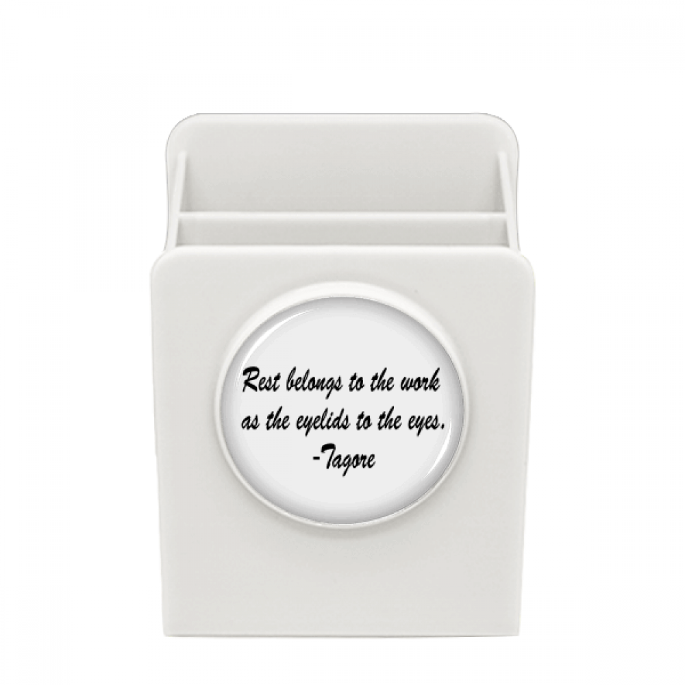 Qoutes Famous People Healing Rest Work Eyelid Eyes Desk Pencil Holder