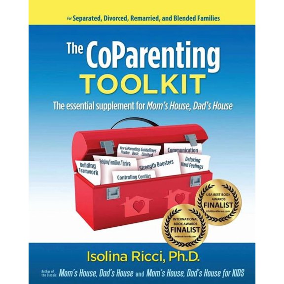The CoParenting Toolkit: The Essential Supplement for Mom's House, Dad's House, (Paperback)