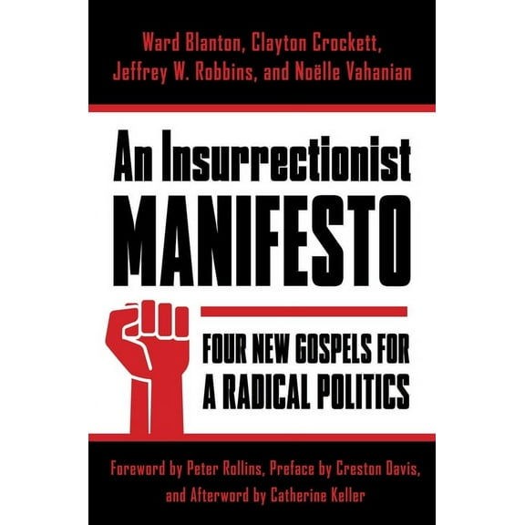 Insurrections: Critical Studies in Relig An Insurrectionist Manifesto, (Paperback)
