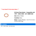 thumbnail image 2 of Oil Drain Plug Gasket - Compatible with 1997 - 2000, 2008 - 2011 BMW 528i 1998 1999 2009 2010, 2 of 2