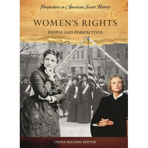 Perspectives in American Social History Women's Rights: People and Perspectives, (Hardcover)