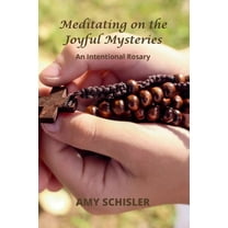 Meditating on the Joyful Mysteries (Paperback)