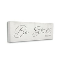 Stupell Industries Be Still Phrase Psalm 37:7 Elegant Script Religious Painting Gallery Wrapped Canvas Art Print Wall Art, 17 x 40
