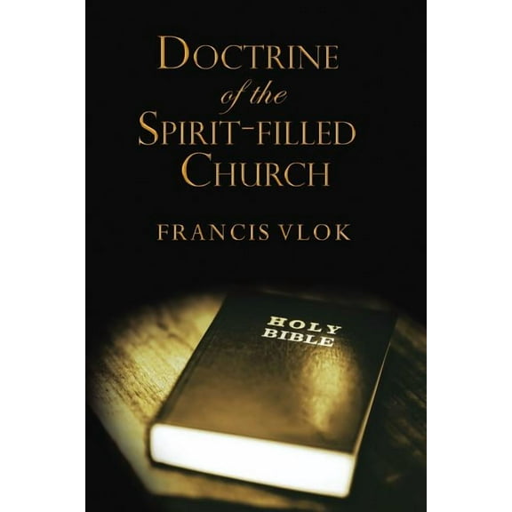 The Doctrine of the Spirit-Filled Church, (Hardcover)