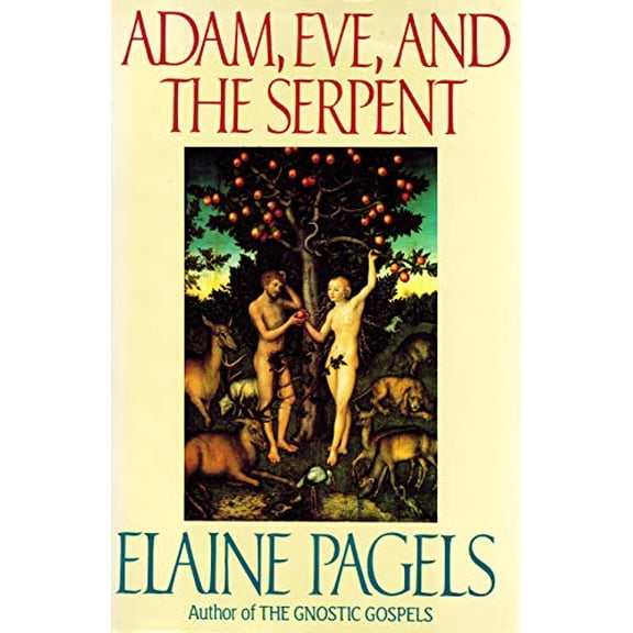 Pre-Owned Adam, Eve, and the Serpent (Hardcover) 0394521404 9780394521404