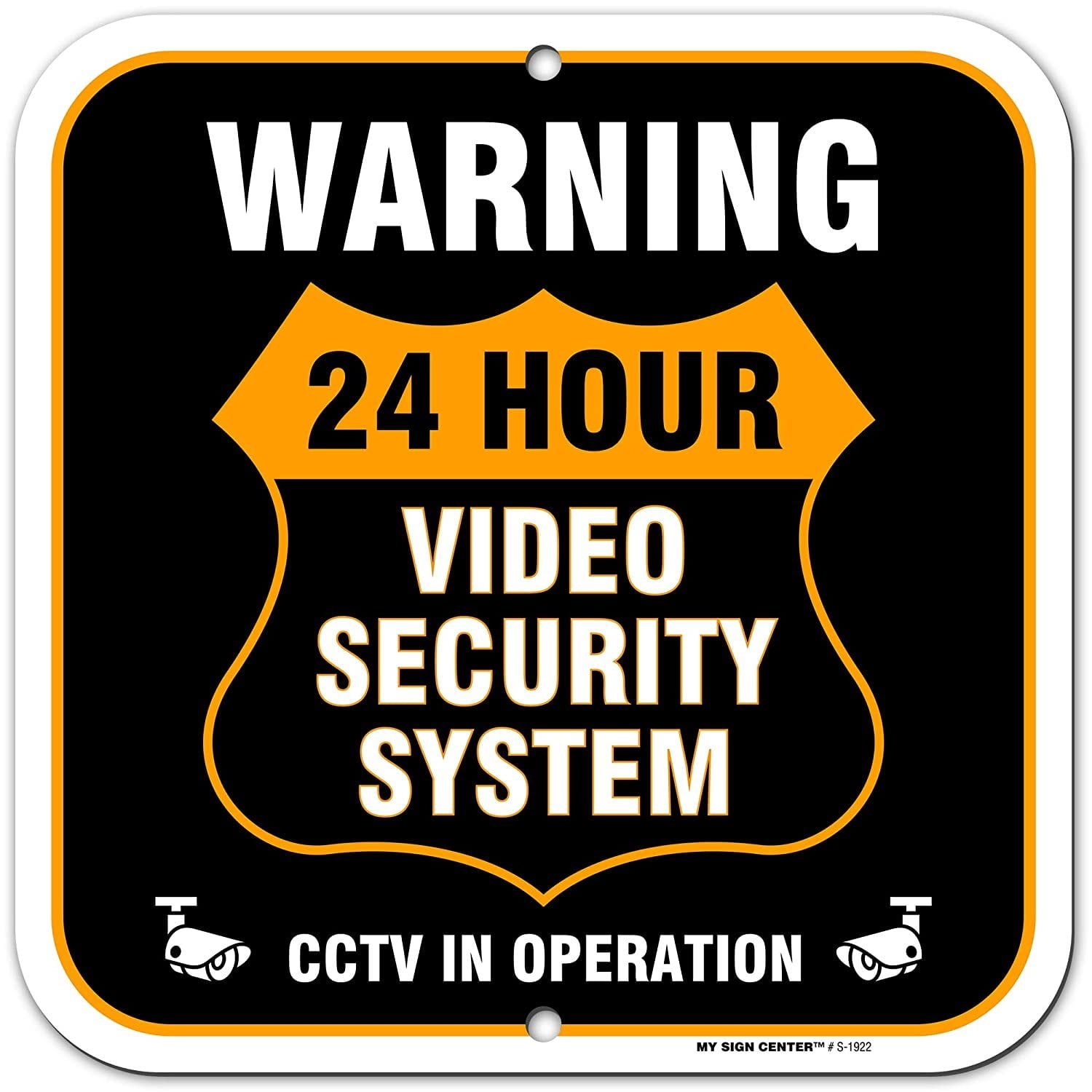 Warning CCTV 24 Hour Surveillance Sign, Made Out of .040 Rust-Free  Aluminum, Indoor/Outdoor Use, UV Protected and Fade-Resistant, 11" x 11",  by My Sign Center - Walmart.com