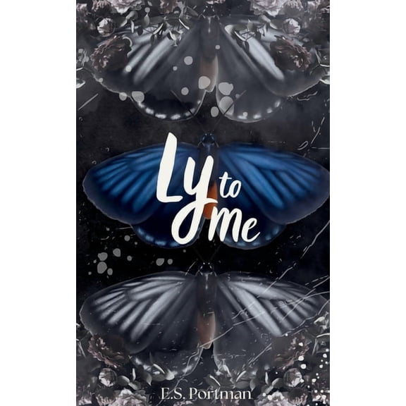 Ly to Me: A Second Chance Dark Country Romance, (Paperback)