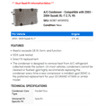 thumbnail image 2 of A/C Condenser - Compatible with 2003 - 2004 Suzuki XL-7 2.7L V6, 2 of 2