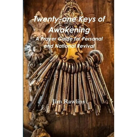 Twenty-one Keys of Awakening, (Paperback)