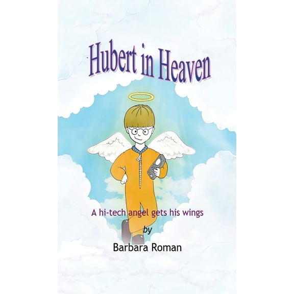 Hubert in Heaven, (Hardcover)