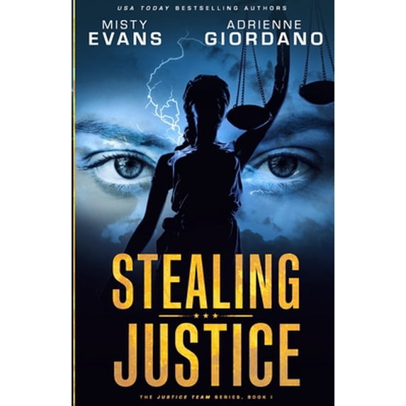 Pre-Owned Stealing Justice (Paperback) 0988893967 9780988893962