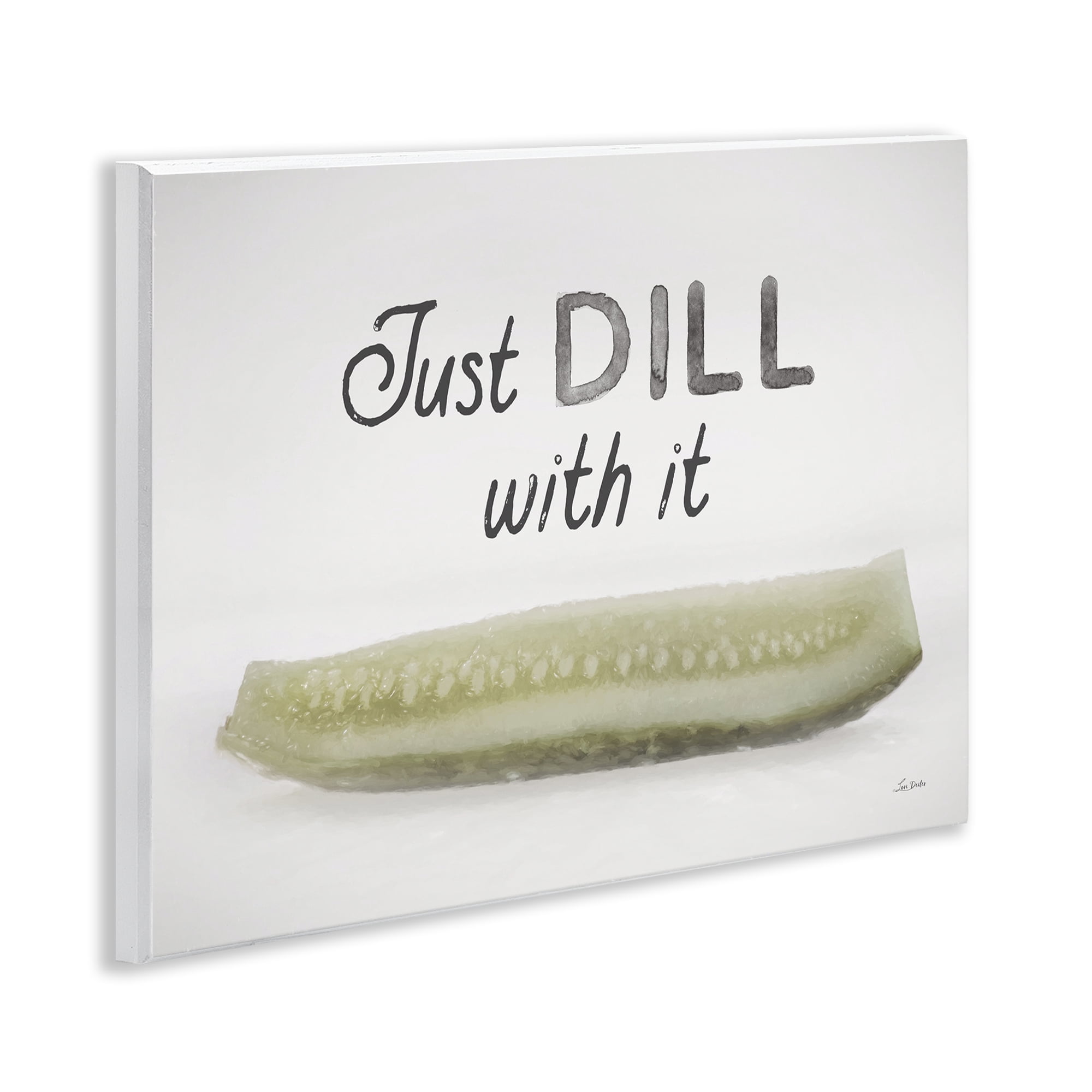 Stupell Industries Just Dill With It Food & Beverage Painting Unframed Art Print Wall Art, 14 x 11
