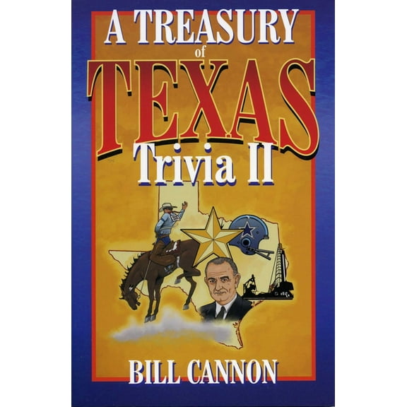 Treasury of Texas Trivia II, (Paperback)