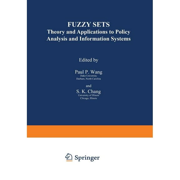 Fuzzy Sets: Theory and Applications to Policy Analysis and Information Systems, (Paperback)