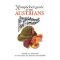 thumbnail image 3 of Xenophobe's Guide to the Austrians, Louis James Broché, 3 of 4