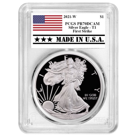 2021-W $1 1-oz T-1 Proof American Silver Eagle PCGS PR70DCAM FS Made in USA Label